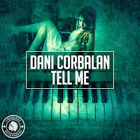 Dani Corbalan — Tell Me — обложка
